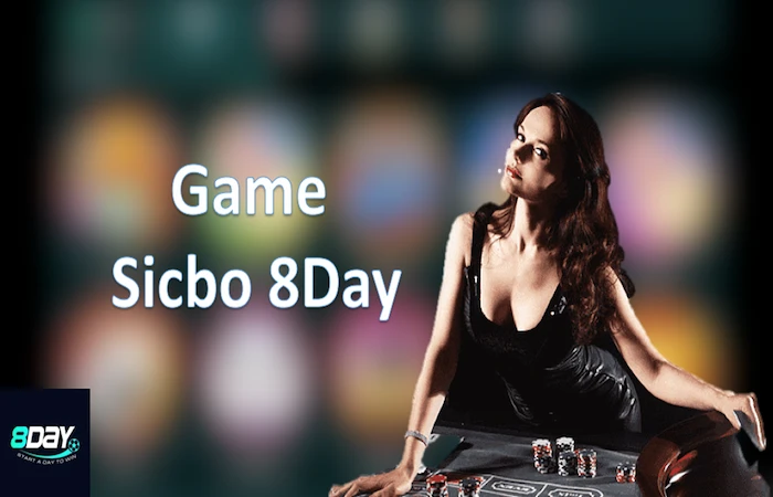 Game sicbo 8day